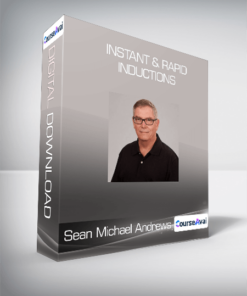 Sean Michael Andrews - Instant & Rapid Inductions