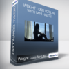 Weight Loss for Life with Mini Habits