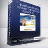 Larry Crane & Lester Levenson - The Abundance Book: Teaching The Amazing Release Te...