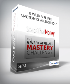 STM - 6 Week Affiliate Mastery Challenge 2017