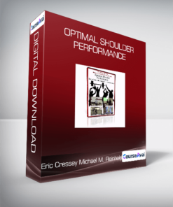 Eric Cressey & Michael M. Reinhold - Optimal Shoulder Performance