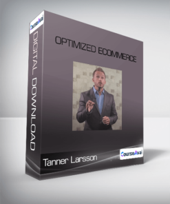 Tanner Larsson - Optimized Ecommerce