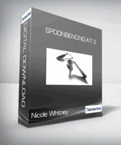 Nicole Whitney - Spoonbending Kit 2