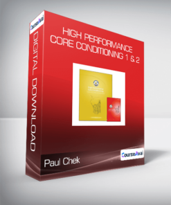 Paul Chek - High Performance Core Conditioning 1 & 2