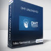 Mika Nanikashvili - DHT Unleashed