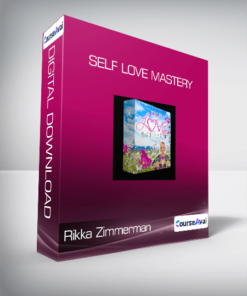 Rikka Zimmerman - Self Love Mastery