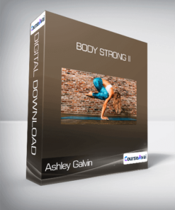 Ashley Galvin - Body Strong II