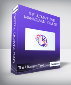 The Ultimate Time Management Course