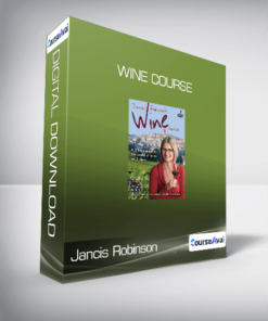 Jancis Robinson - Wine Course
