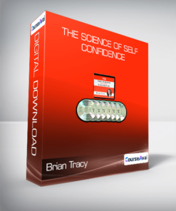 Brian Tracy - The Science of Self-Confidence
