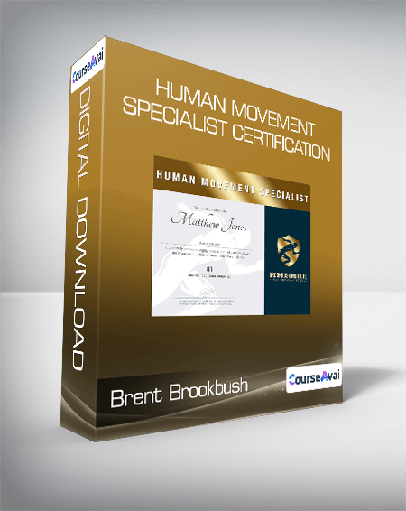 Brent Brookbush - Human Movement Specialist Certification