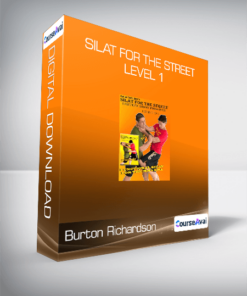 Burton Richardson - Silat for the Street - Level 1