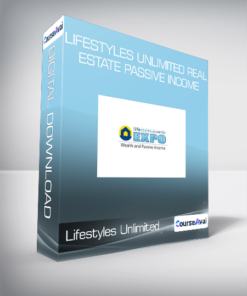 Lifestyles Unlimited Real Estate Passive Income
