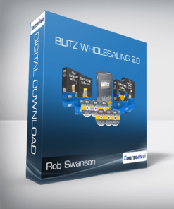 Rob Swanson - Blitz Wholesaling 2.0