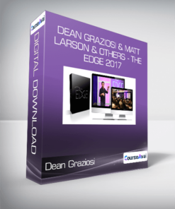 Dean Graziosi & Matt Larson & Others - The Edge 2017