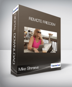 Mike Shreeve - Remote Freedom