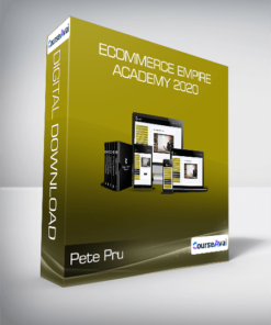 Pete Pru - Ecommerce Empire Academy 2020