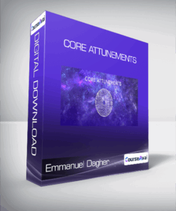 Emmanuel Dagher - Core Attunements