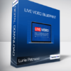 Luria Petrucci - LIVE Video Blueprint