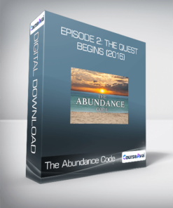 The Abundance Code - Episode 2: The Quest Begins (2016)