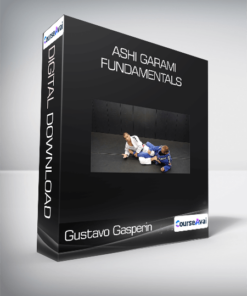 Gustavo Gasperin - Ashi Garami Fundamentals