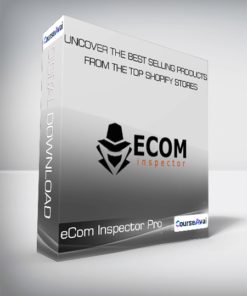 eCom Inspector Pro - Uncover The Best Selling Products From The Top Shopify Stores