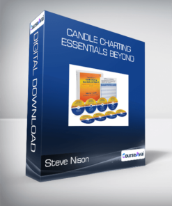 Steve Nison - Candle Charting Essentials & Beyond