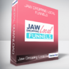 Jaw Dropping Local Funnels