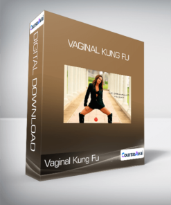 Vaginal Kung Fu