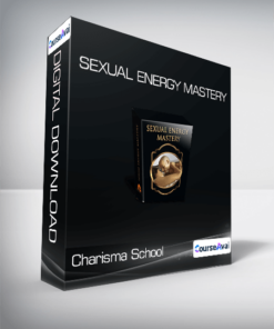 Charisma School - Sexual Energy Mastery