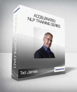 Tad James - Accelerated NLP Training Series