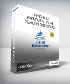 Joey Yap - Feng Shui Excursion Online Season One (Basic)