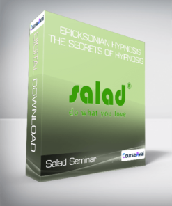 Salad Seminar - Ericksonian Hypnosis - The Secrets of Hypnosis