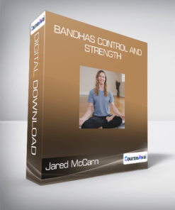 Jared McCann - Bandhas Control and Strength