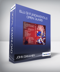 John Danaher - BJJ Gi Fundamentals - Open Guard