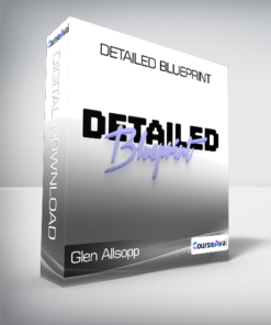 Glen Allsopp - Detailed Blueprint
