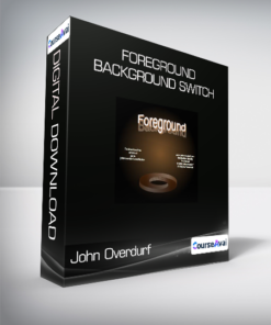 John Overdurf - Foreground/Background Switch