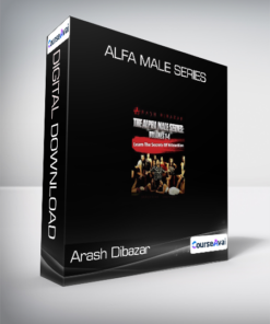 Arash Dibazar - Alfa Male Series