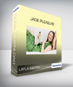 Layla Martin - Jade Pleasure