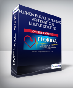 Nurse Continuing Ed - Florida Board of Nursing Approved CEU Bundle (30 CEUs)