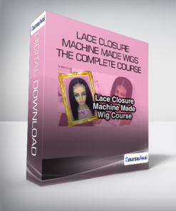 Lace Closure Machine Made Wigs -The Complete Course