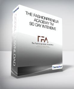 The Fashionpreneur Academy TM - 90 Day Intensive