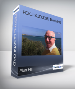 Alun Hill - Roku Success Training