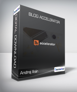 Andrej Ilisin - Blog Accelerator