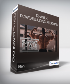 Ben - 12-Week Powerbuilding Program