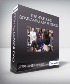 Stephanie Conkle - The Profound Somnambulism Protocol