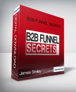 James Smiley - B2B Funnel Secrets