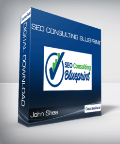 John Shea - SEO Consulting Blueprint