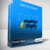 Scott Hilse - Simplified Shopify