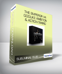 Subliminal Club - The Emperor V4: Godlike Ambition & Action Taking